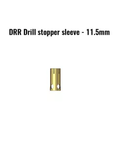 DRR Drill Stopper Sleeve  - 11.5mm